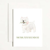 Paws Down, You're The Best Mom