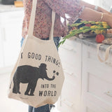Put Good Things into The World-Tote