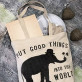 Put Good Things into The World-Tote