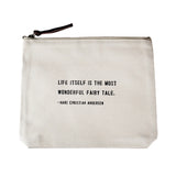 Life Itself-Canvas Zip Bag