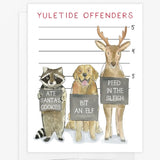 Yuletide Offenders