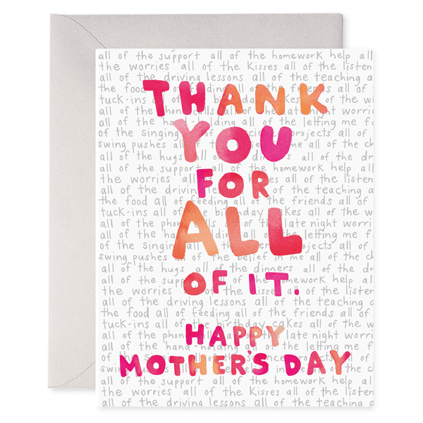 All Of It Mother's Day Card