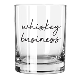 Rocks Glass-Whiskey Business
